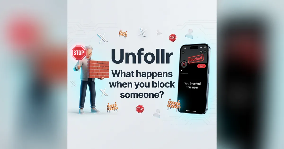 What Happens When You Block Someone on Twitter in 2026